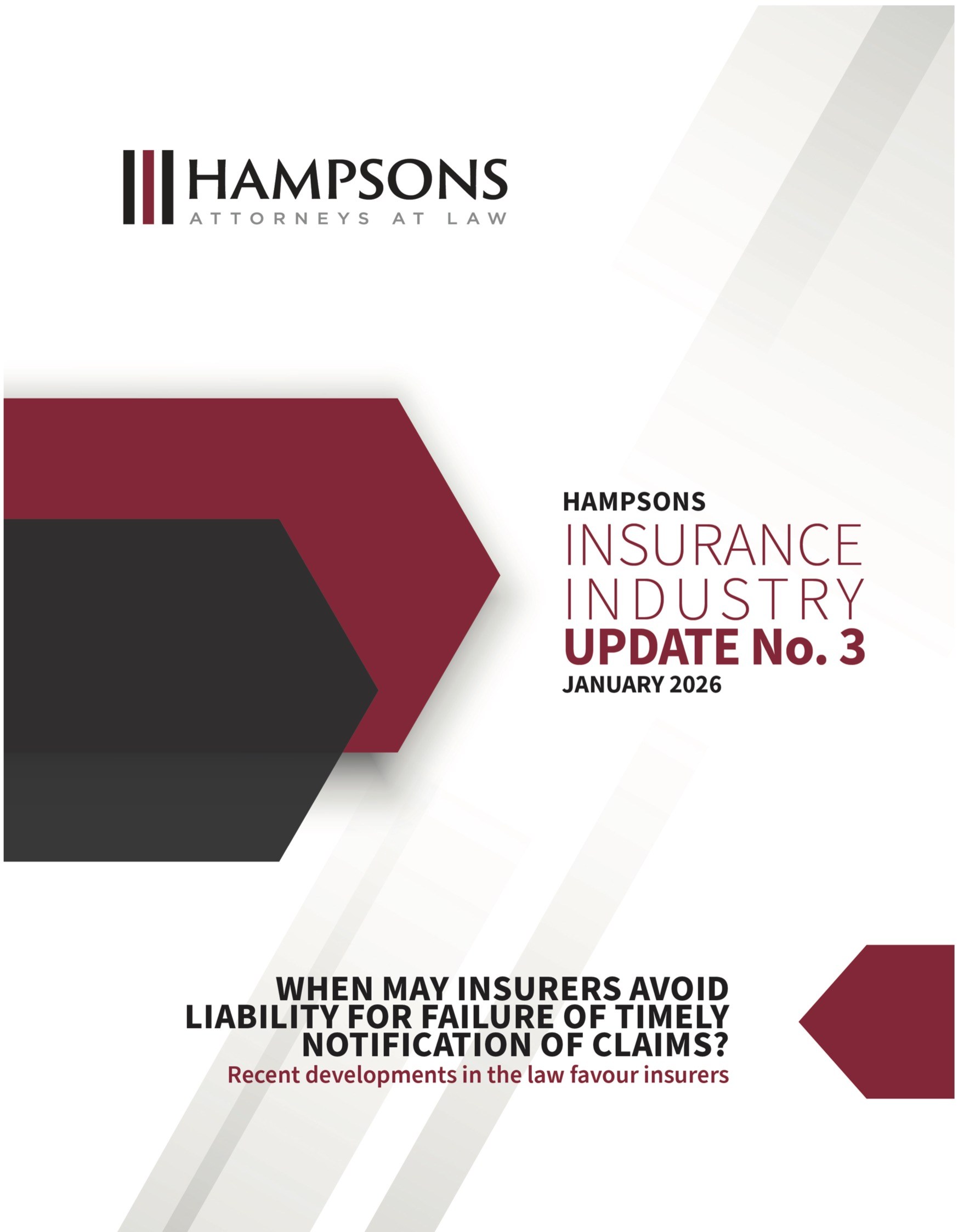 Hampsons Insurance Industry Update No 3 Avoidance for failure of timely notice January 2026
